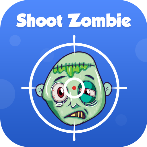 SHOOT ZOMBIE